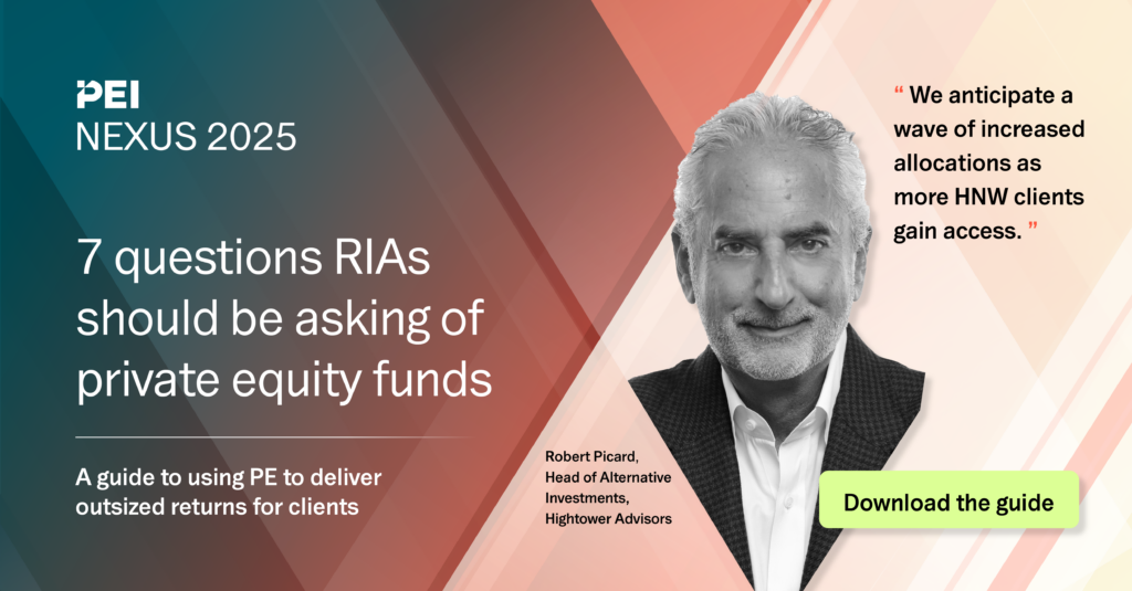 7 questions rias should be asking pf private equity funds, robert picard, hightower advisors